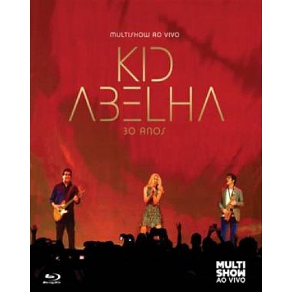 DVD Kid Abelha - Multishow Ao Vivo: 30 Anos DVD Kid Abelha - Multishow Ao Vivo: 30 Anos