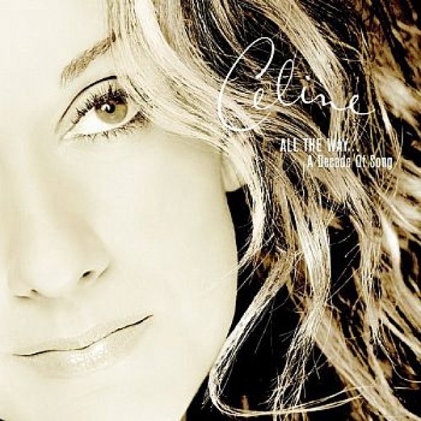CD Celine Dion - All The Way... A Decade of Song (IMPORTADO)