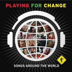 CD + DVD Playing for Change - Songs Around The World