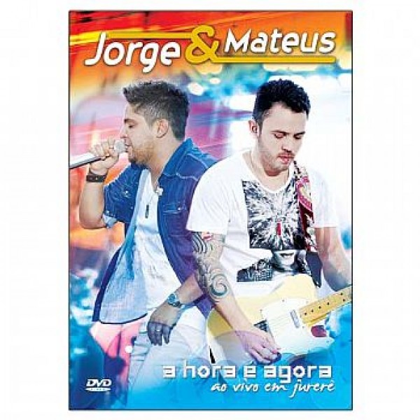 DVD Jorge e Mateus - A Hora é Agora - Ao Vivo em Jurerê