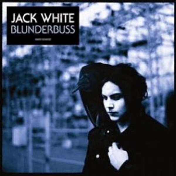 CD Jack White - Blunderbuss