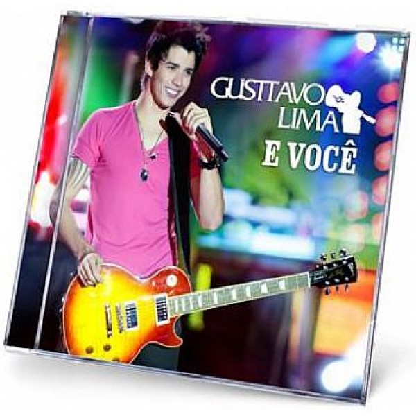 CD Gusttavo Lima - E Você