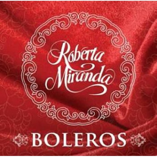 CD Roberta Miranda - Boleros