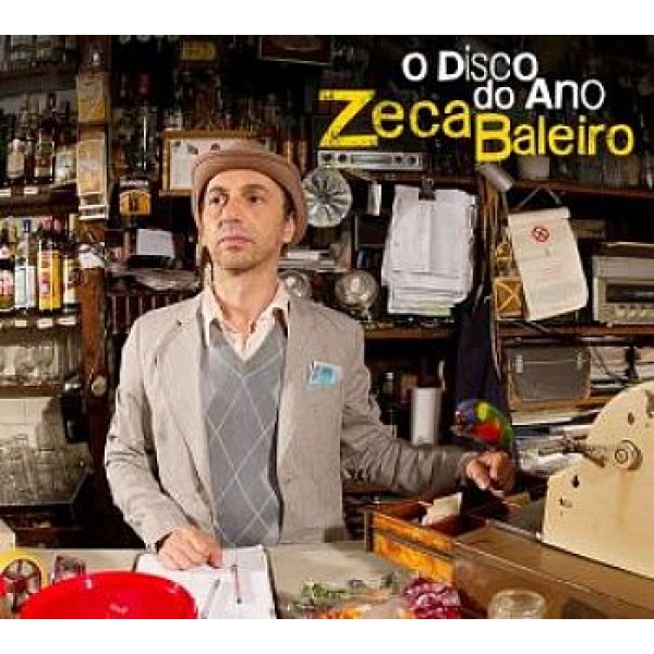 CD Zeca Baleiro - O Disco do Ano