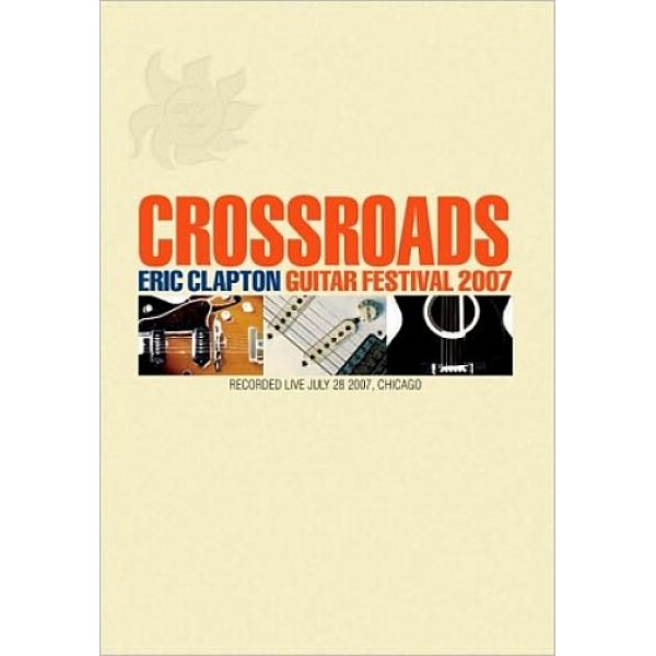DVD Eric Clapton - Crossroads Guitar Festival 2007 (DUPLO)