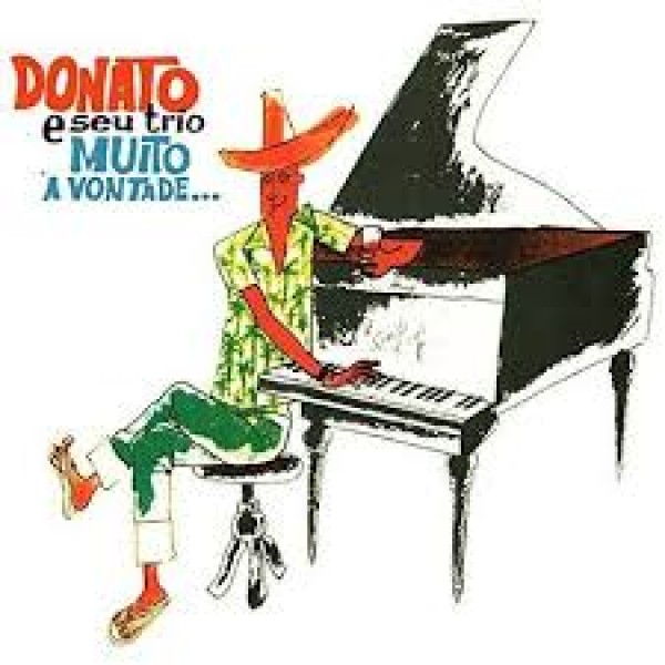 LP João Donato E Seu Trio - Muito À Vontade... (IMPORTADO)