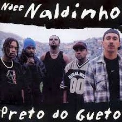 LP Ndee Naldinho - Preto Do Gueto