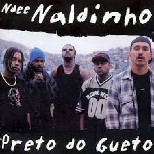 LP Ndee Naldinho - Preto Do Gueto