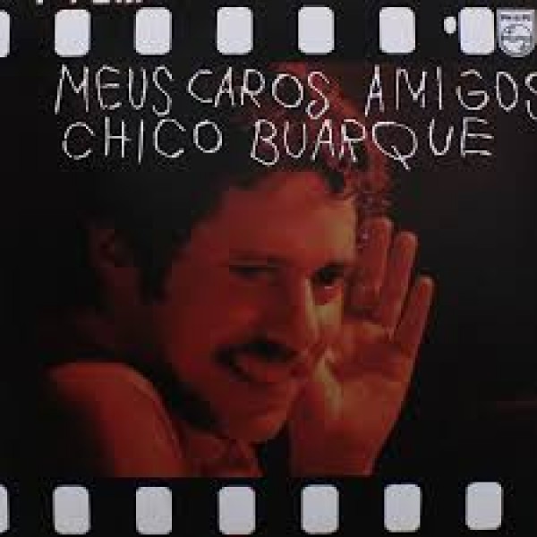 LP Chico Buarque - Meus Caros Amigos