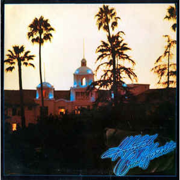 LP Eagles - Hotel California (IMPORTADO)