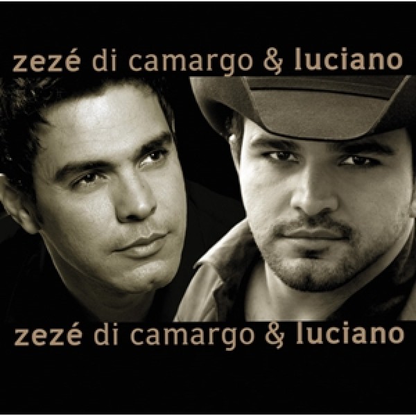 CD Zezé Di Camargo e Luciano - Pra Mudar A Minha Vida (2003)