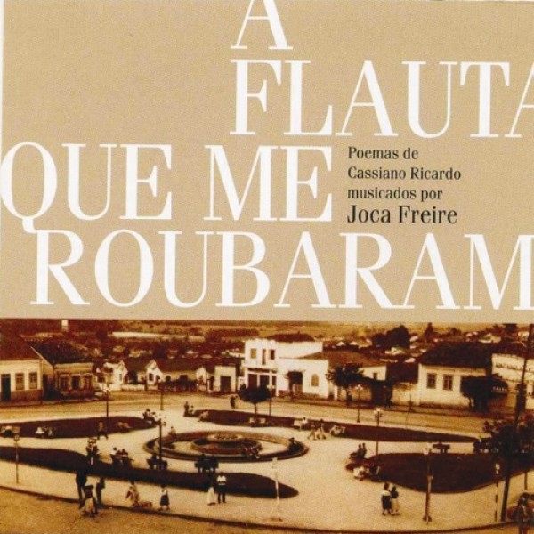 CD Joca Freire - A Flauta Que Me Roubaram