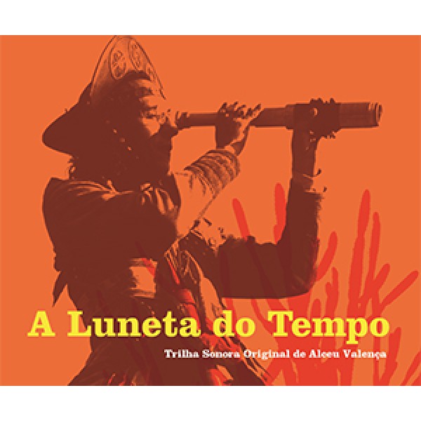 CD Alceu Valença - A Luneta do Tempo (O.S.T. - DUPLO)