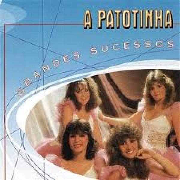 CD A Patotinha - Grandes Sucessos