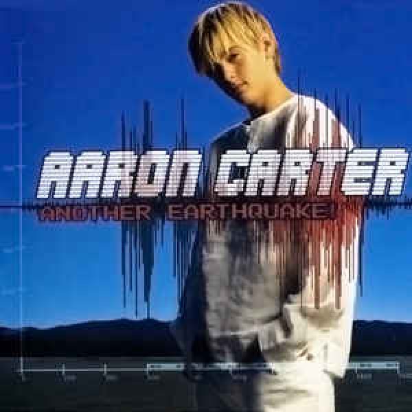 CD Aaron Carter - Another Earthquake