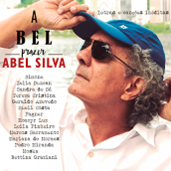CD Abel Silva - A Bel Prazer (Digipack)