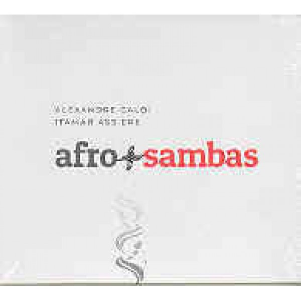 CD Alexandre Caldi e Itamar Assiere - Afro + Sambas (Digipack)