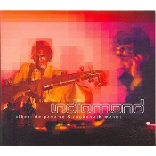 CD Albert de Paname & Raghunath Mane - Indiamond (Digipack)