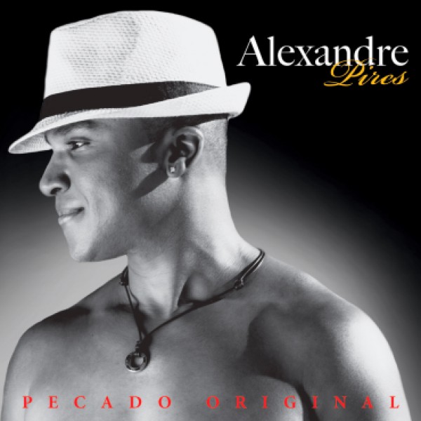 CD Alexandre Pires - Pecado Original