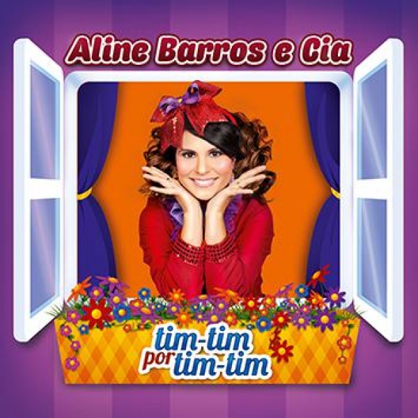 CD Aline Barros e Cia. - Tim-Tim Por Tim-Tim