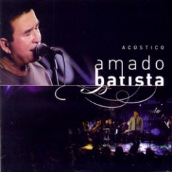CD Amado Batista - Acústico