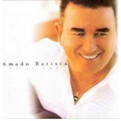 CD Amado Batista - Eu Te Amo