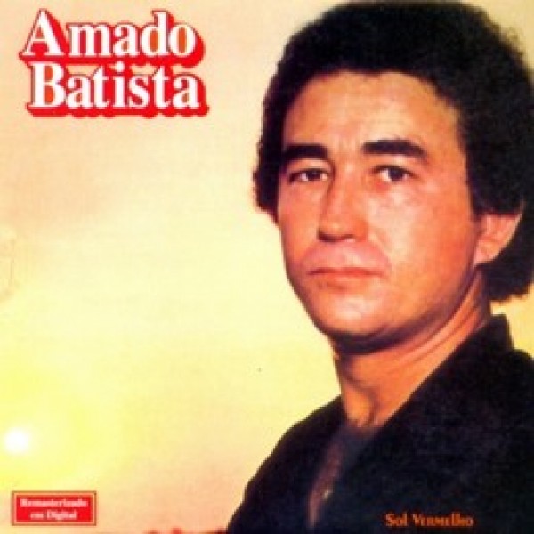 CD Amado Batista - Sol Vermelho