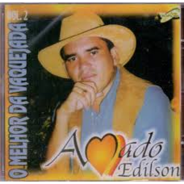 CD Amado Edilson - O Melhor da Vaquejada Vol. 2