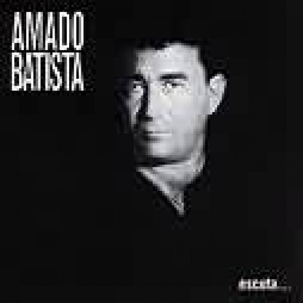 CD Amado Batista - Escuta...