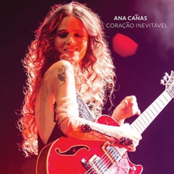 CD Ana Cañas - Coração Inevitável