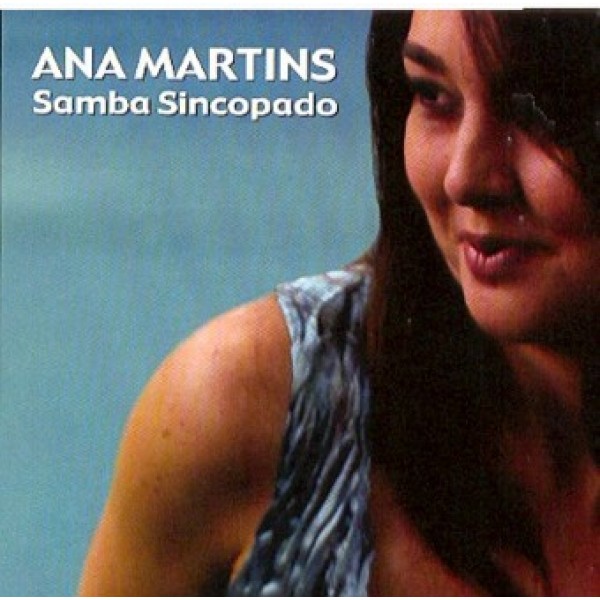 CD Ana Martins - Samba Sincopado (Digipack)