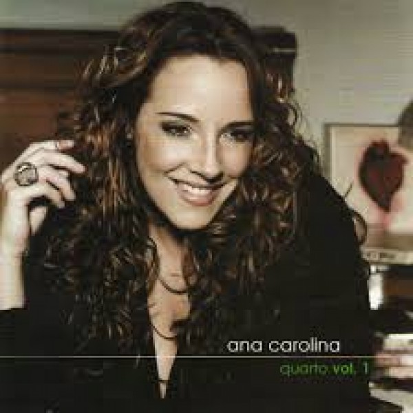 CD Ana Carolina - Quarto Vol. 1