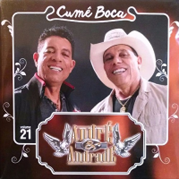 CD André & Andrade - Cumê Boca Vol. 21