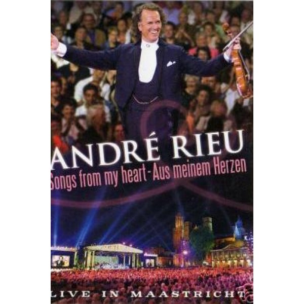 DVD André Rieu - Songs From My Heart - Live in Maastricht