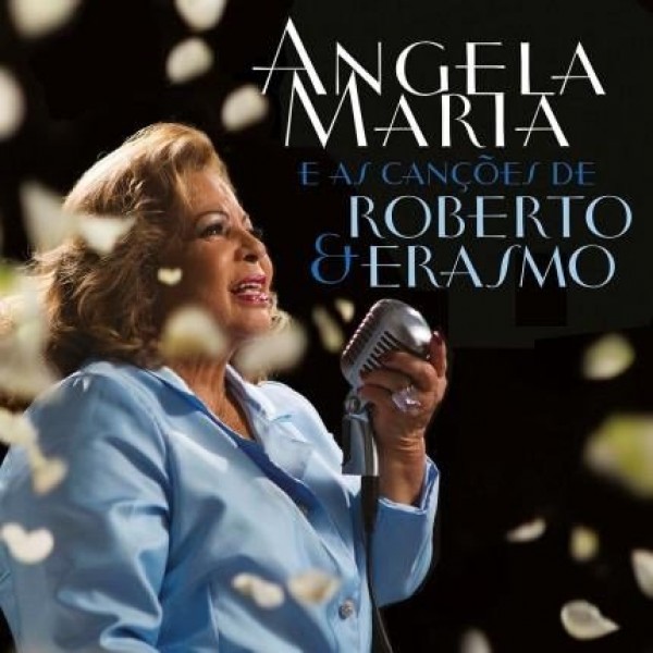 CD Ângela Maria - E As Canções De Roberto & Erasmo (Digipack)