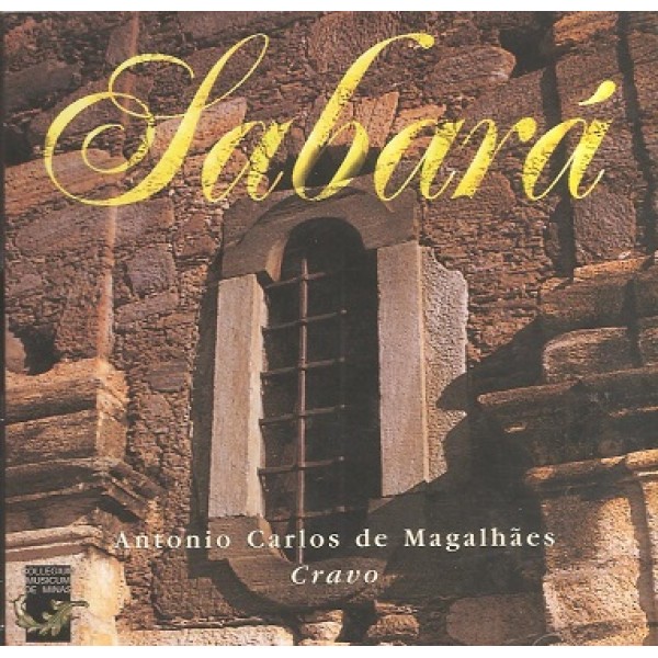 CD Antonio Carlos de Magalhães - Cravo: Sabará
