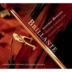 CD Antonio Meneses, Rosana Lanzelotte, Alberto Kanji - Brillante (Digipack)