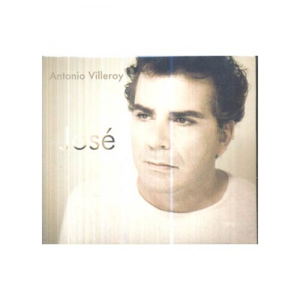 CD Antonio Villeroy - José (Digipack)