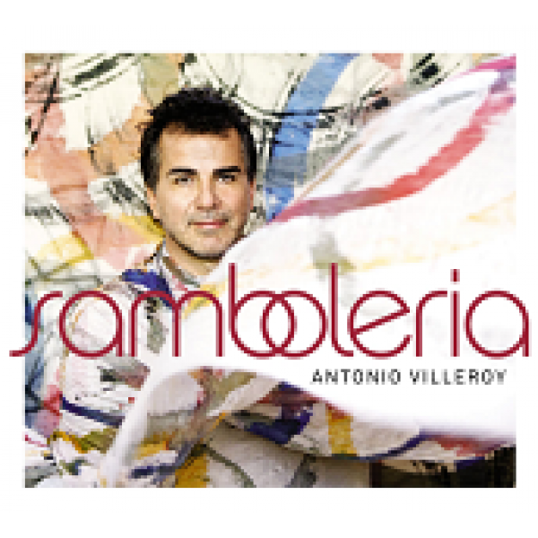 CD Antonio Villeroy - Samboleria (Digipack)