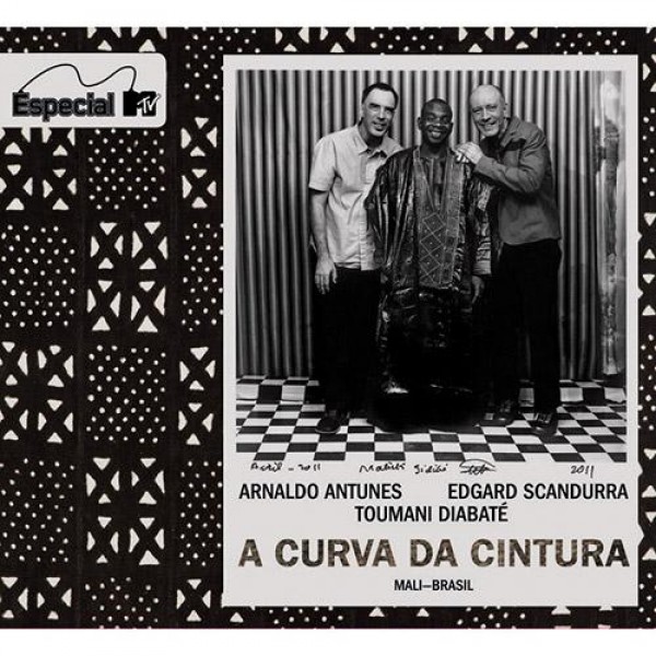 CD Arnaldo Antunes - Especial MTV: A Curva da Cintura (Digipack)