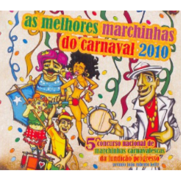 CD As Melhores Marchinhas De Carnaval 2010 (Digipack)