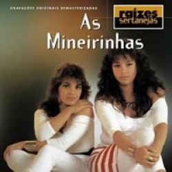 CD As Mineirinhas - Raízes Sertanejas