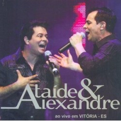 CD Ataíde & Alexandre - Ao Vivo Em Vitória - ES