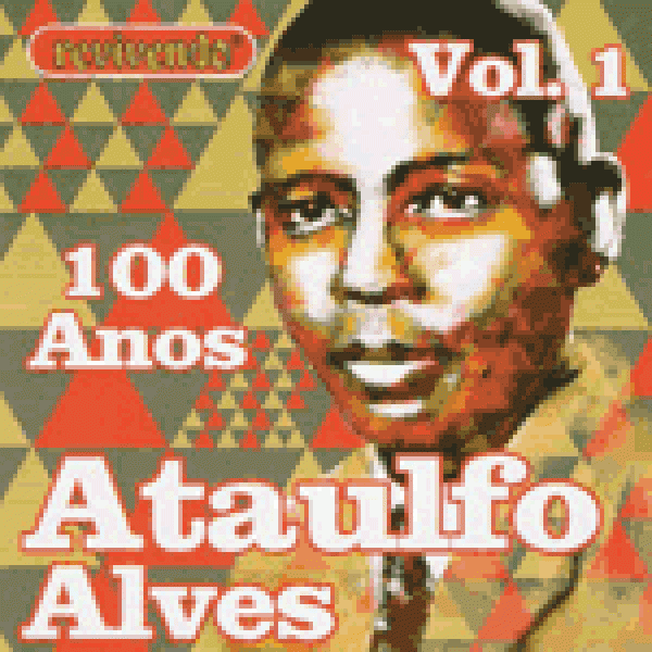 CD Ataulfo Alves - 100 Anos Vol. 1