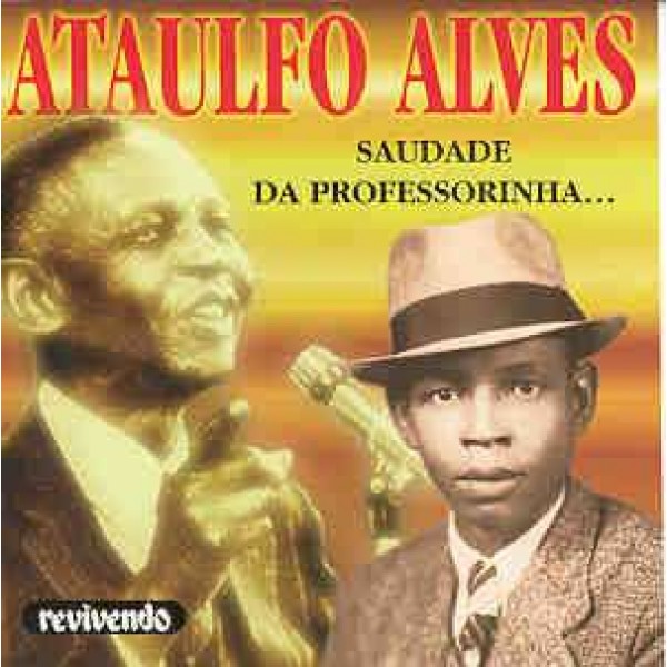 CD Ataulfo Alves - Saudade da Professorinha