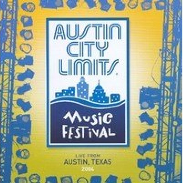 CD Austin City Limits Music Festival 2004