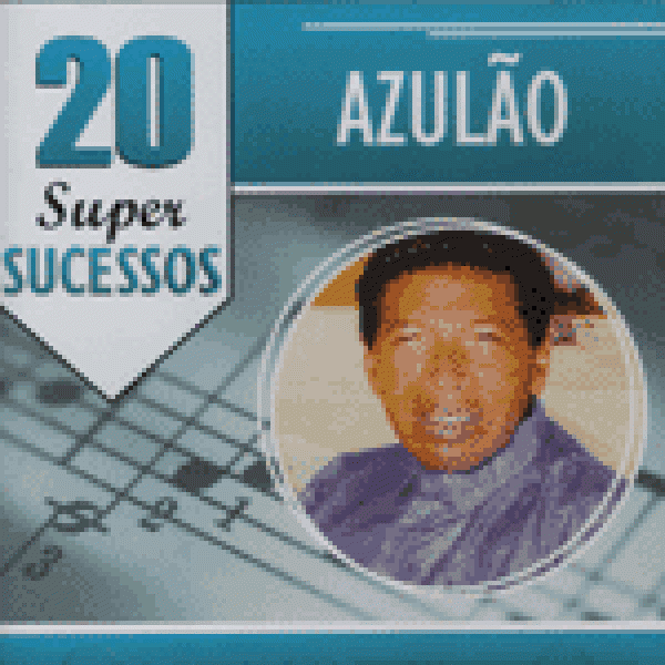 CD Azulão - 20 Super Sucessos 