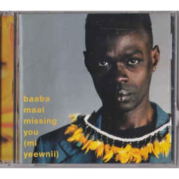 CD Baaba Maal - Missing You (Mi Yeewnii)