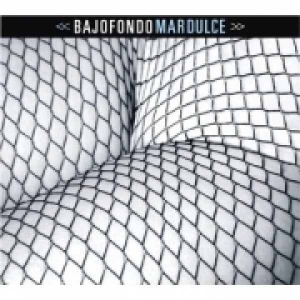 CD Bajofondo - Mardulce (IMPORTADO)