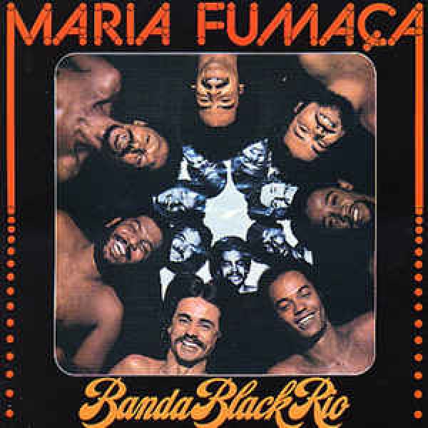 CD Banda Black Rio - Maria Fumaça